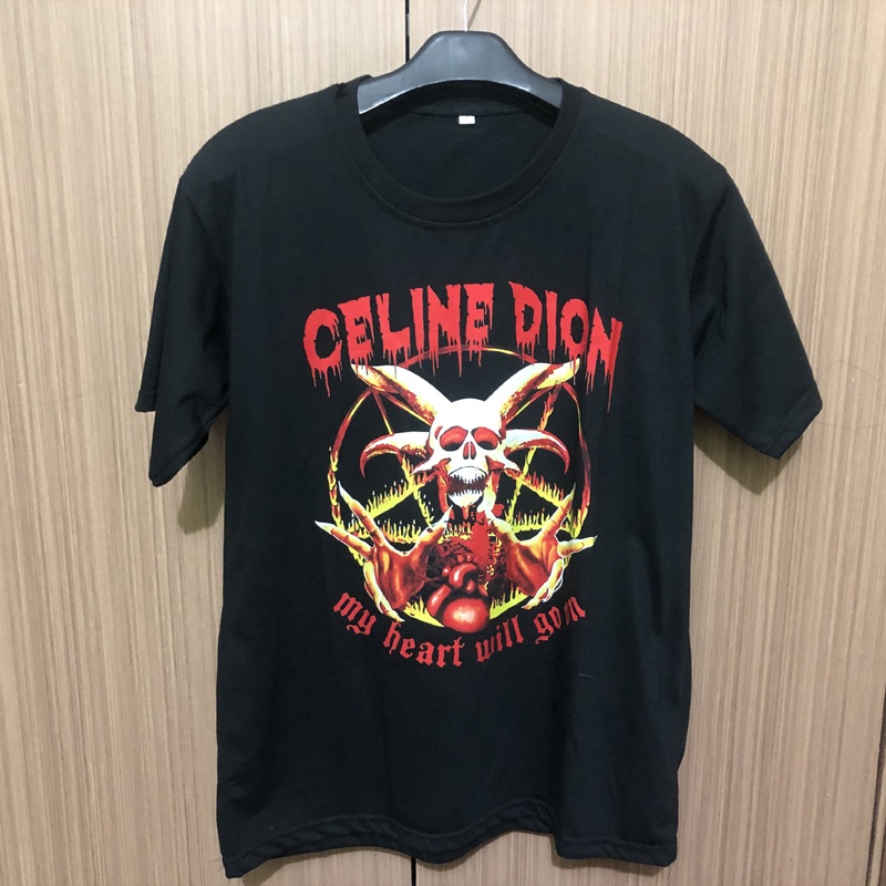 Kaos Celine Dion My Heart Will Go On PUNK METAL BAND ROCK Tshirt Casual Unisex T-SHIRT Bahan Katun T