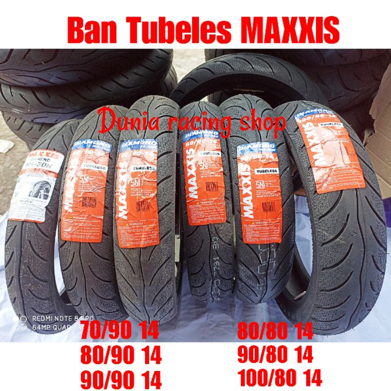 Ban Maxxis Diamond MA 70 90 14 80 90 14 90 90 14 Maxxis 80 80 14 90 80 14 100 80 14 Ban Tubles Ban Maxxis ring 14 sepasang