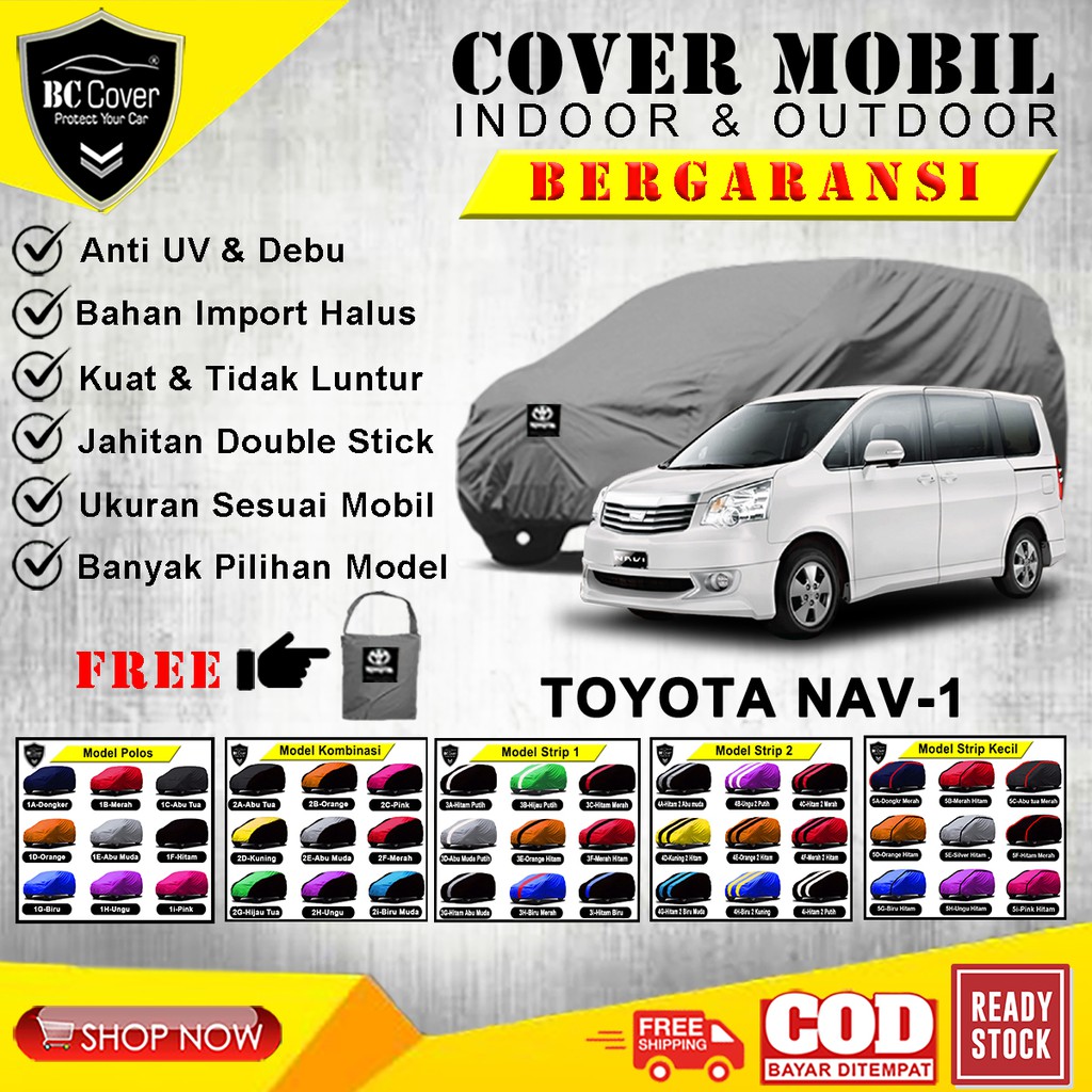 Body Cover Mobil Toyota Nav 1, Sarung Mobil Nav1, Mantel Tutup Pelindung Jas Kerudung Mantol Penutup Toyota Nav1 Outdoor