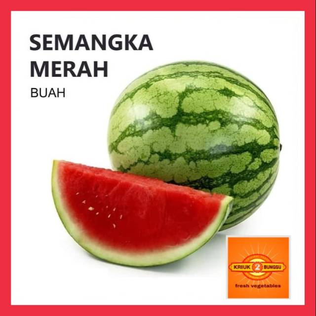 

Buah semangka