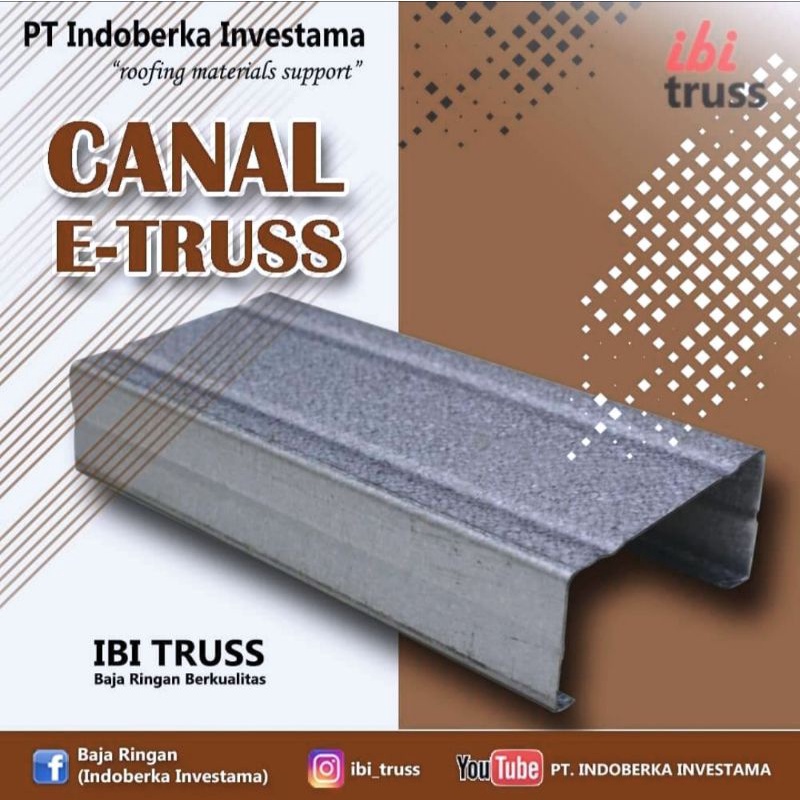 ✔️ IBI TRUSS ✔️ CANAL/kanal E-TRuss C75 X 0.75 X 6.0 kualitas SNI / usuk / kanal