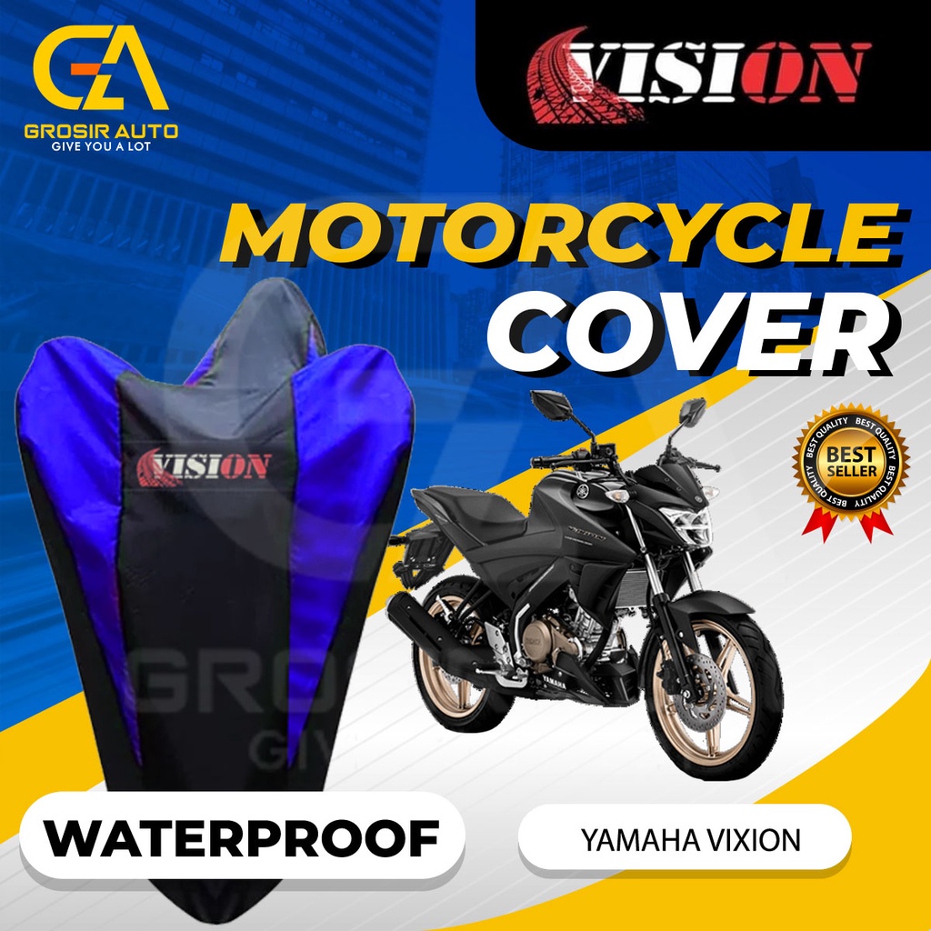 Sarung Motor VIXION Waterproof Vision / Cover Selimut Penutup Sarung Mantel Motor Vision