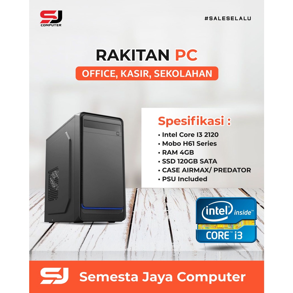 PC Rakitan CORE I3  RAM 4GB SSD 120GB/CPU OFFICE/KOMPUTER KANTOR/CASHIER /CPU CORE i3 2120