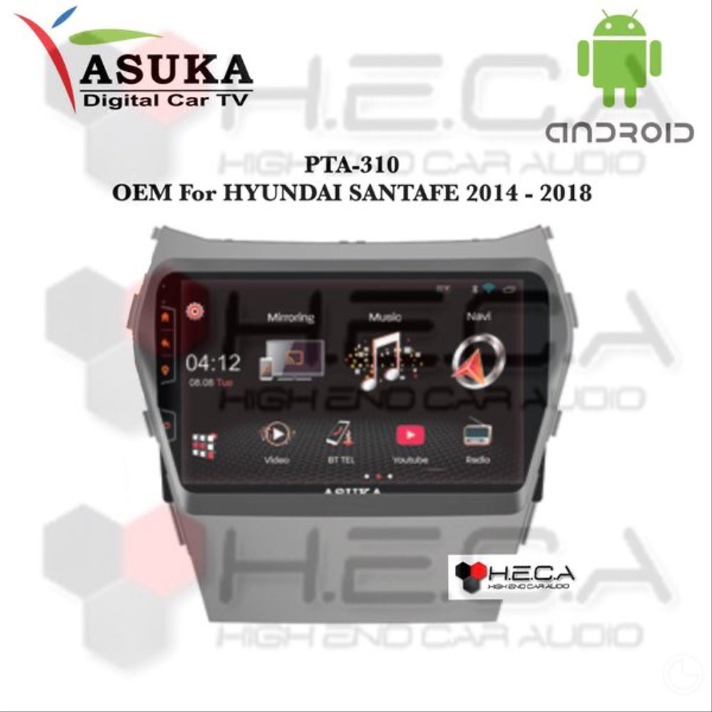 Asuka PTA-310 For HYUNDAI SANTAFE 2014 - 2018 Head Unit OEM Double Din Tape Mobil PTA-310TV Android