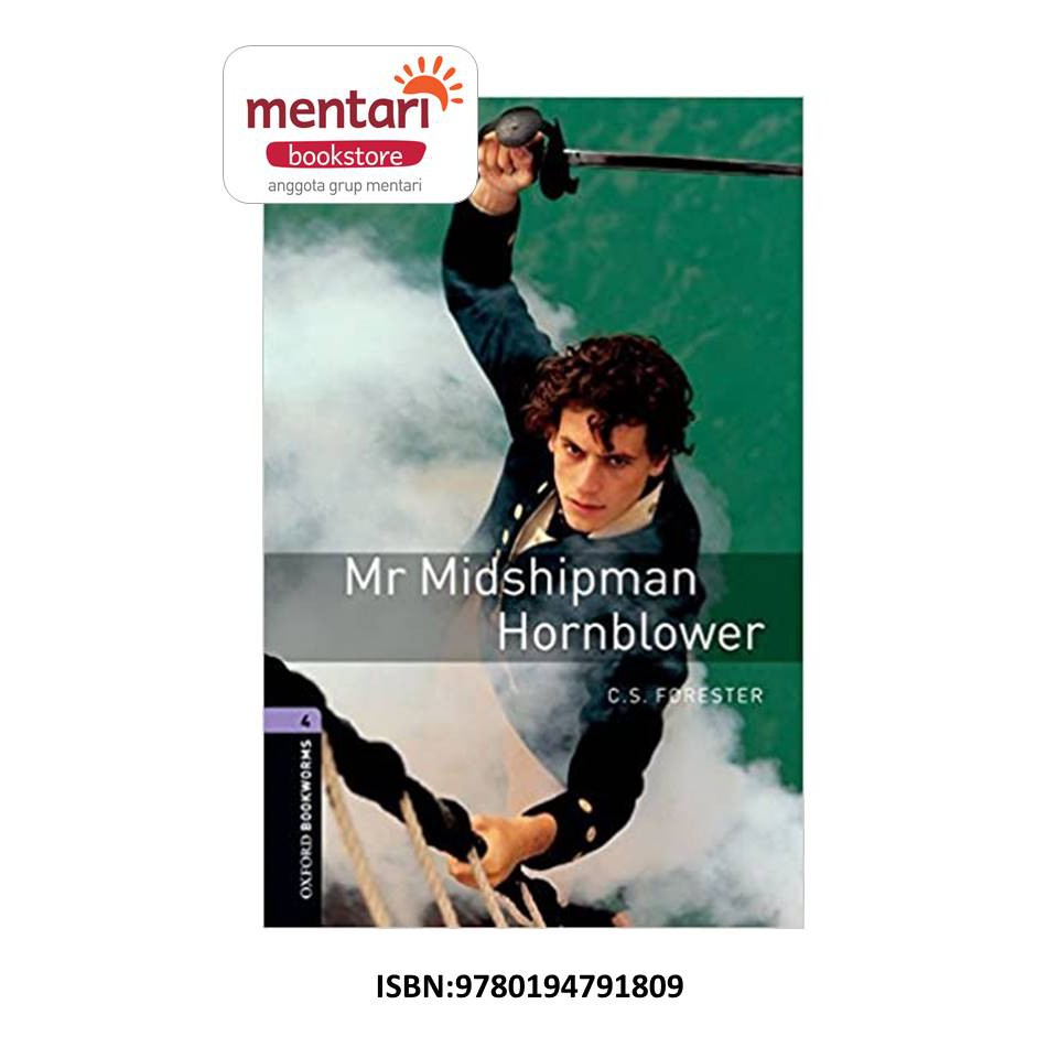 

Oxford Bookworms 4 - Mr Midshipman Hornblower | Buku Cerita