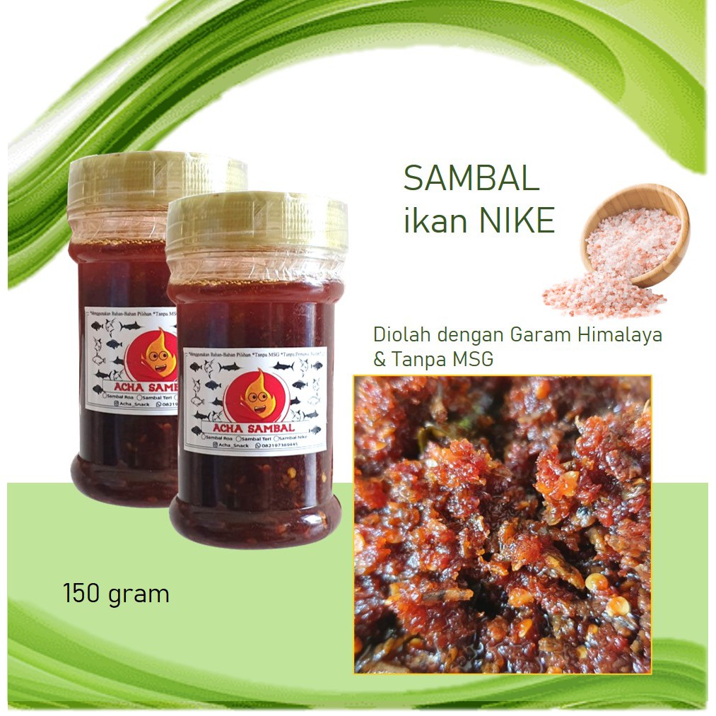 

Sambal ikan Nike 150 gram (diolah dengan garam Himalaya)