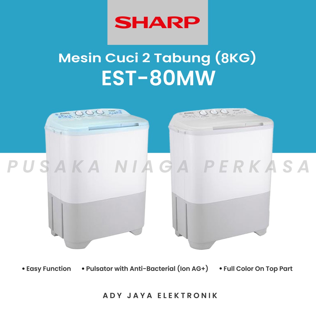 MESIN CUCI 2 TABUNG SHARP EST-80MW PUREMAGIC (7KG)