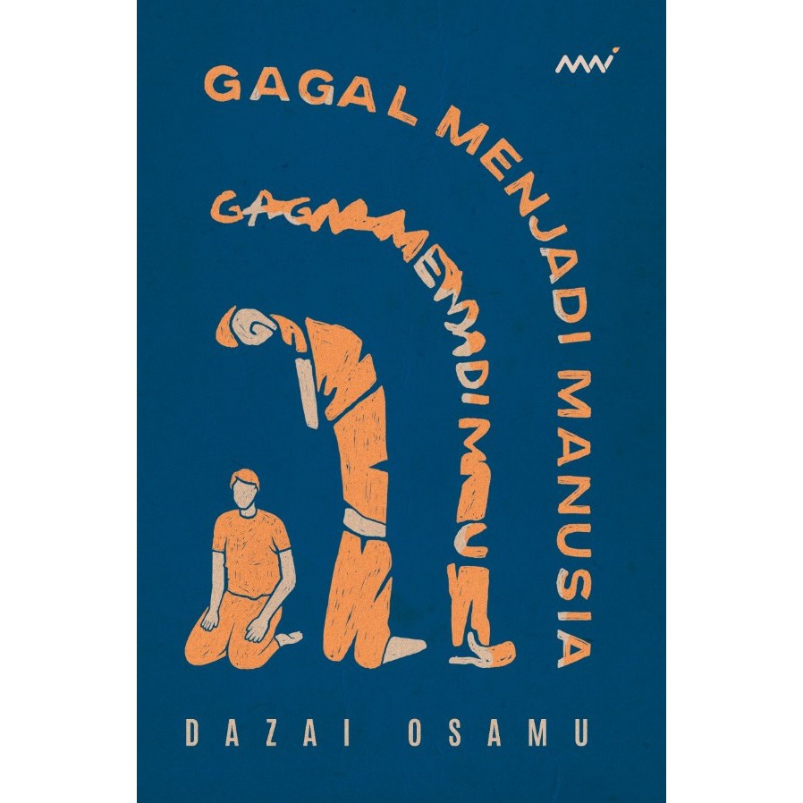 Gagal Menjadi Manusia - Dazai Osamu