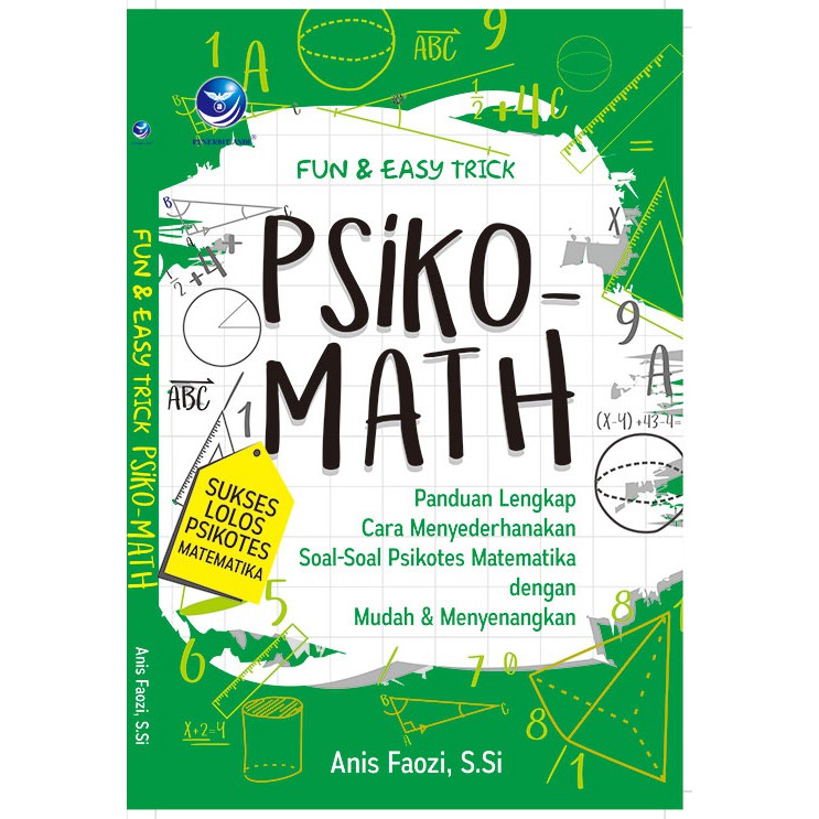 Fun Easy Trick Psiko Math Sukses Lolos Psikotes Matematika