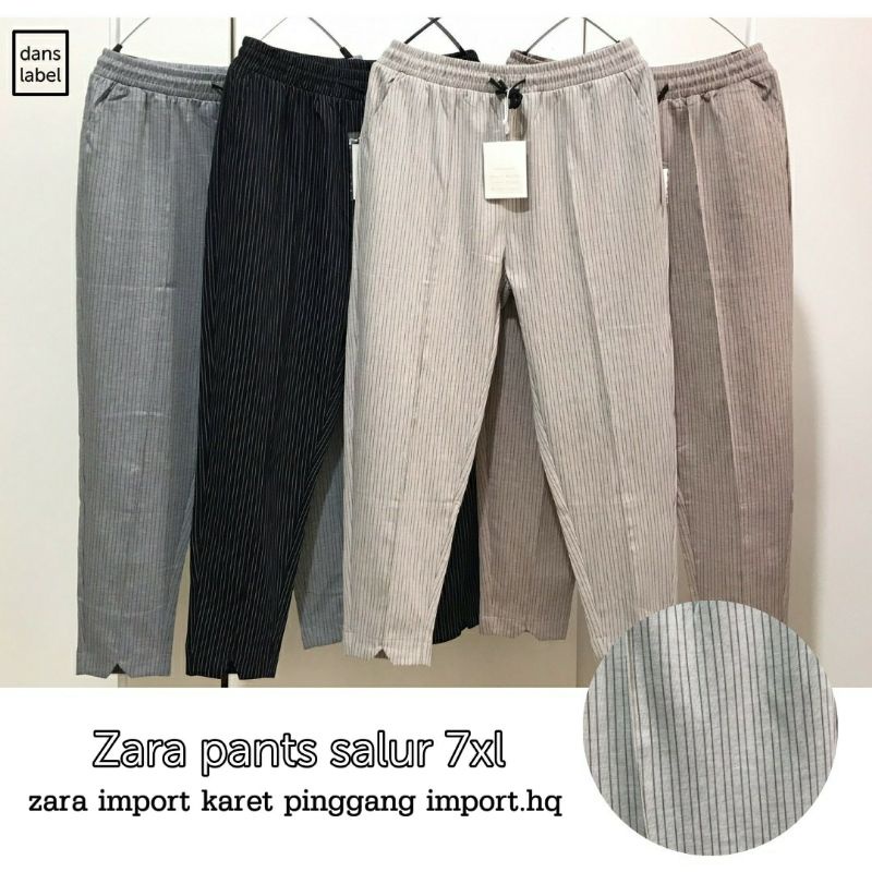 TERBARU CELANA IMPORT ZARA PANTS  SALUR 7XL BY DANS LABEL