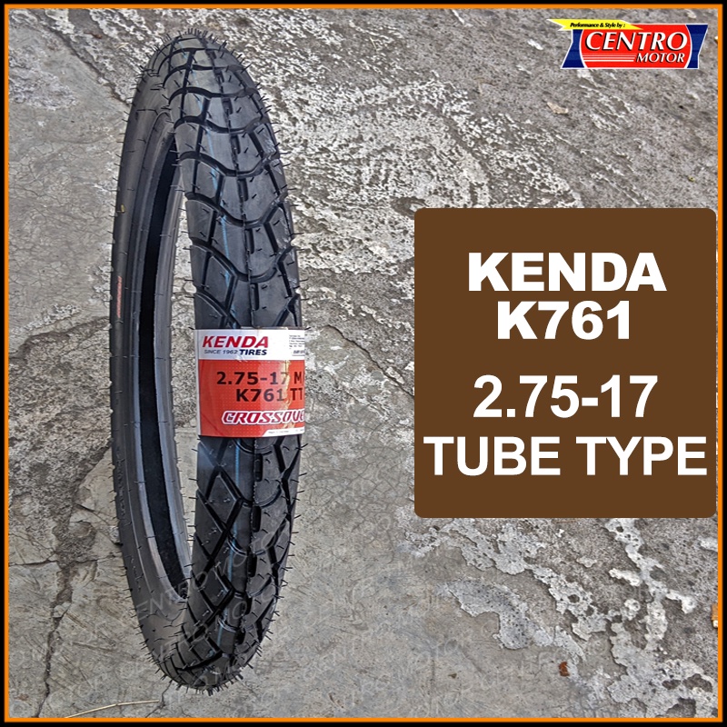 BAN KENDA K761 275-17 BAN DUAL PURPOSE TUBE TYPE.Cocok untuk Ban Belakang motor Bebek