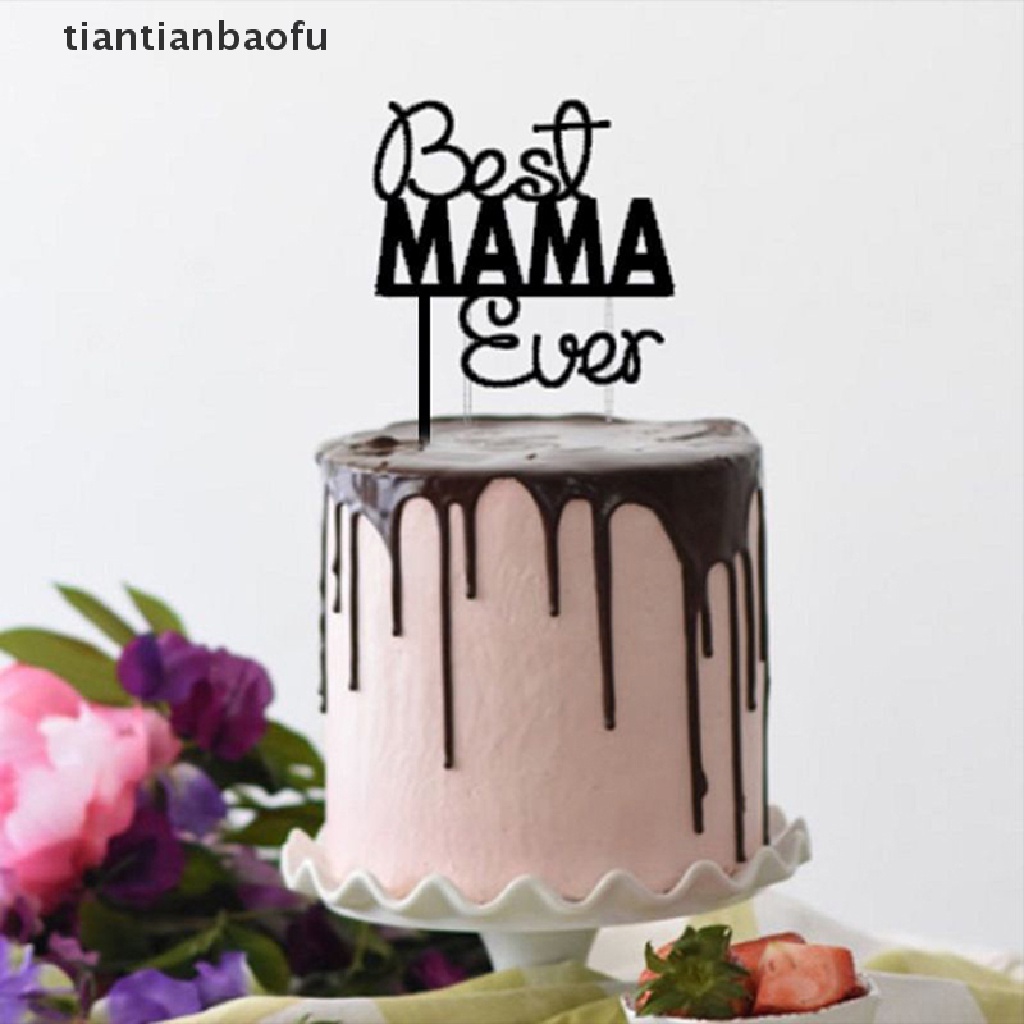 Topper Kue Desain Best Mom Ever Untuk Dekorasi Pesta Ulang Tahun