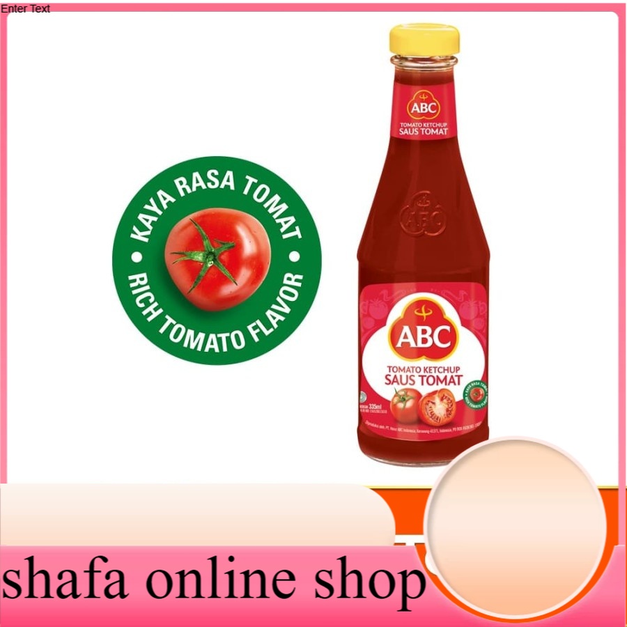 

Saus Tomat ABC 335 ML Sambal Asli Tomat Segar by shafa maulida online shop