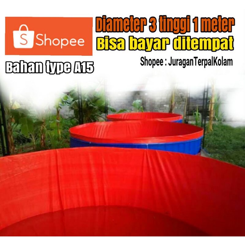 Terpal kolam bundar Diameter 3 tinggi 1meter bahan A15 tebal + pipa pembuangan