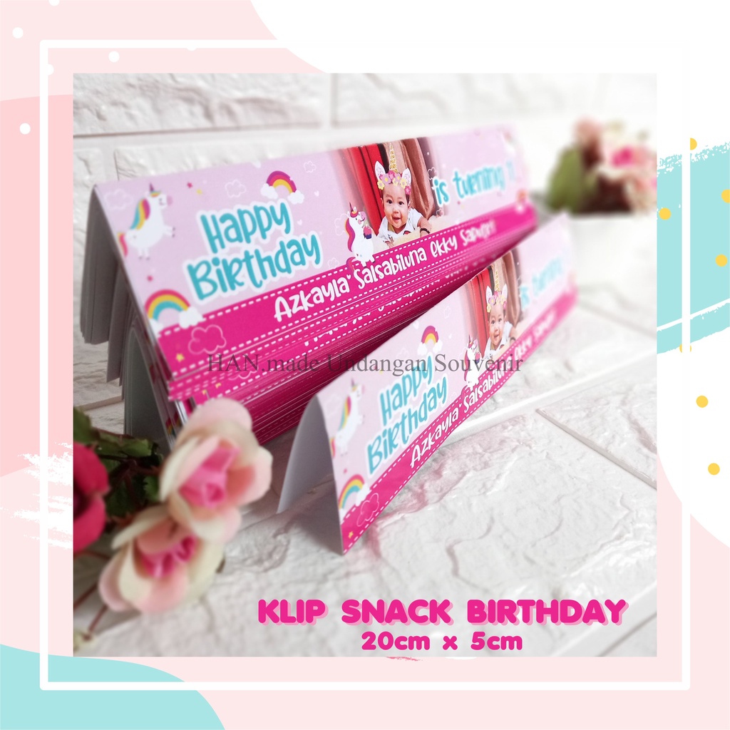

KLIP SNACK BIRTHDAY/KLIP SNACK ULTAH/LABEL SNACK ULANG TAHUN