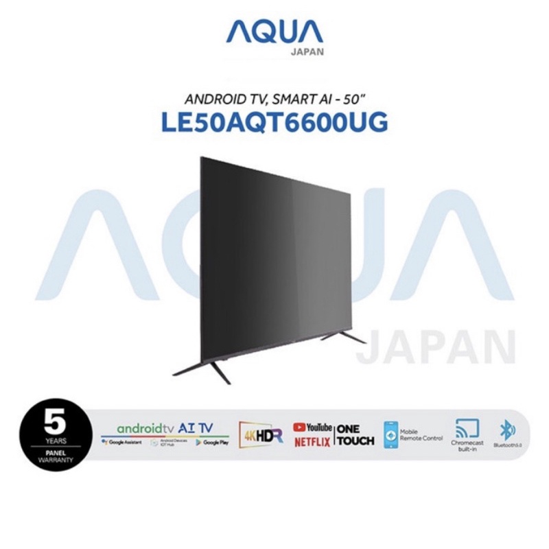 AQUA 50AQT6600UG LED TV 50 inch ANDROID SMART 4K UHD - 50AQT6600