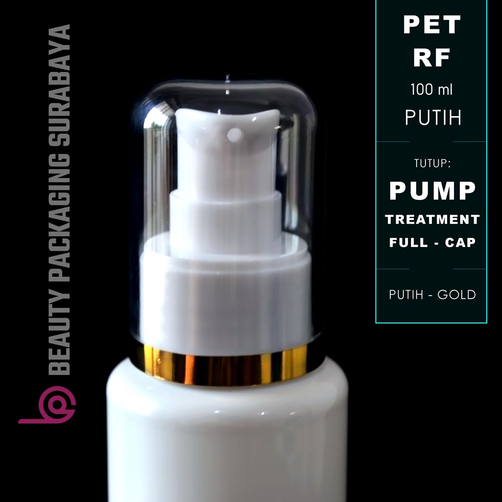 Botol Plastik PET 100ml RF Putih Tutup Pump Treatment FC Putih