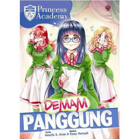 KOMIK PRINCESS ACADEMY: DEMAM PANGGUNG