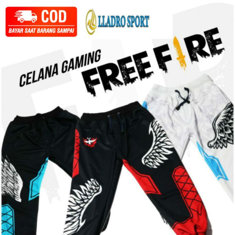 Celana Gaming Free Fire Calca Angelica Heroic Angel BNL FF BNL Malaikat Pria anak dan dewasa
