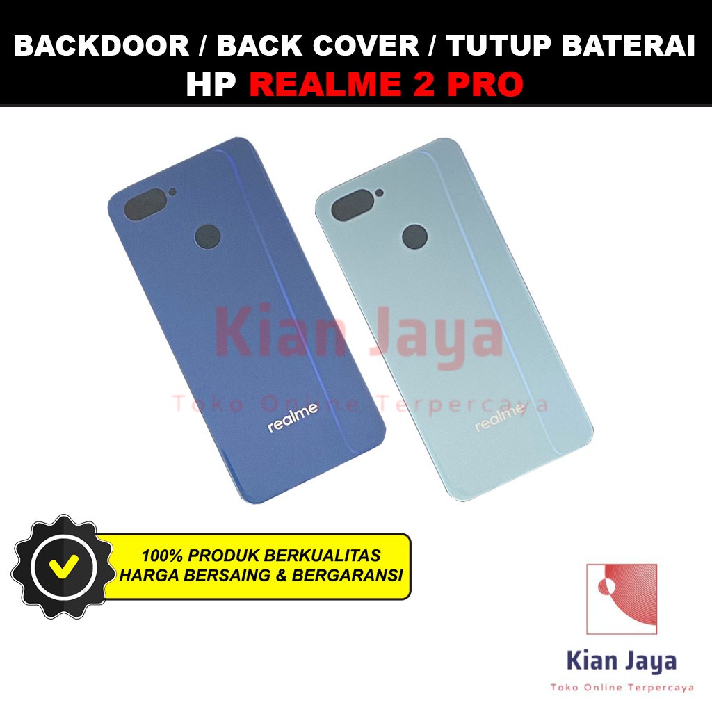 Backdoor Realme 2 Pro Back Cover Tutup Belakang Baterai Cassing Casing Backcase Original