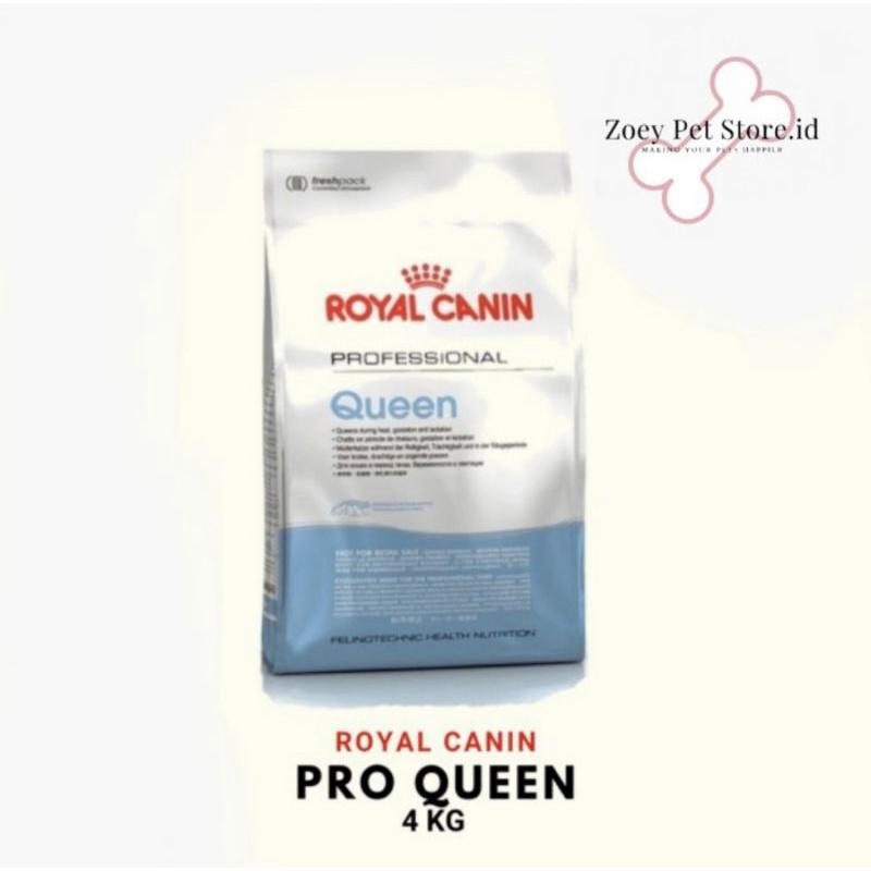 Royal canin pro queen / kucing hamil bersalin menyusui 4kg
