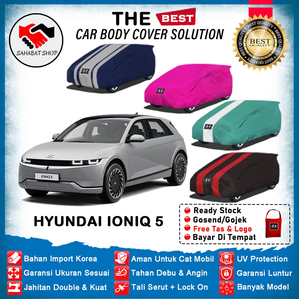 Sahabat Body Cover Mobil Ioniq 5 / Selimut Penutup Hyundai Ioniq 5 Outdoor 2021 2022 2023 / Tutup Mantel Jas Selimut Kerudung Pelindung Kerodong Terpal Pembungkus Kelambu Bungkus Mantol Tutupan Mobil Hyundai Ioniq Waterproof Anti Air Model Biru