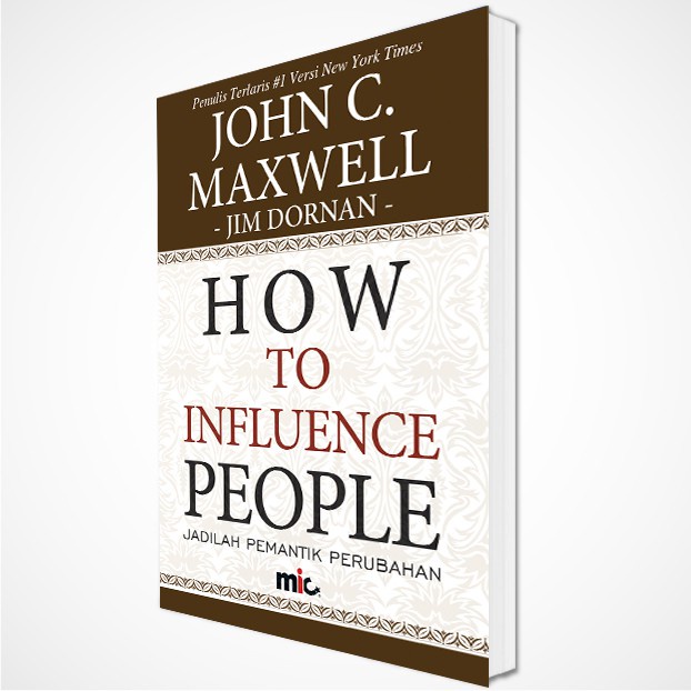 How to Influence People (SC) - John C. Maxwell (Bahasa Indonesia) - PROMO Thanks Festival Vol 1