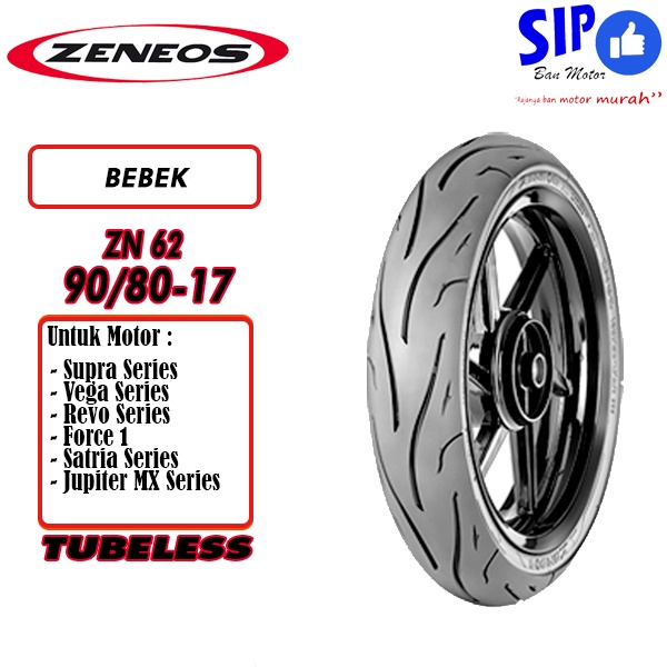 Ban motor bebek Zeneos ZN62 90 80 17 Tubeless