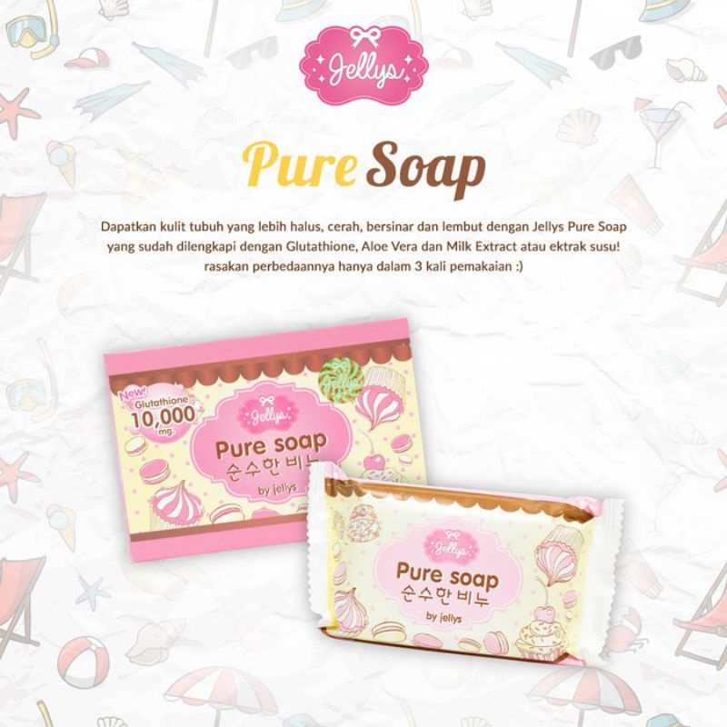 PURE SOAP BY JELLYS 100% ORIGINAL THAILAND, ASLI HOLOGRAM JELLYS