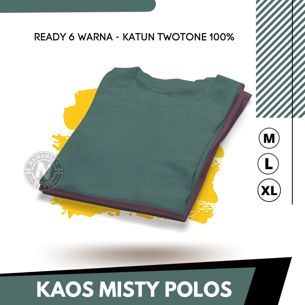 BAJU KAOS T SHIRT ATASAN PAKAIAN DISTRO PRIA WANITA DEWASA MURAH POLOS MISTY