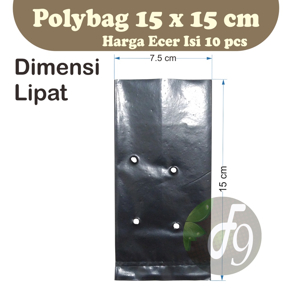 Polybag 15X15 10 lembar - plastik polybag polibag semai tanaman 10 pcs