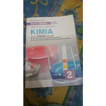 Buku Kimia Unggul Sudarmo Kelas 11 Penerbit Erlangga (Bekas)