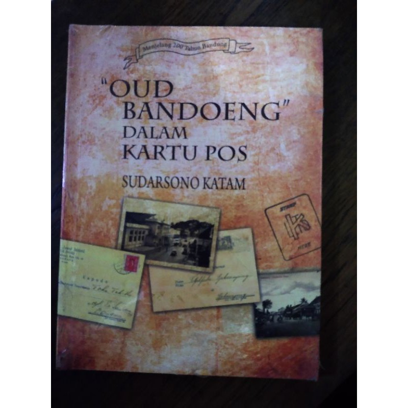 

Buku OUD Bandoeng Dalam Kartu Pos