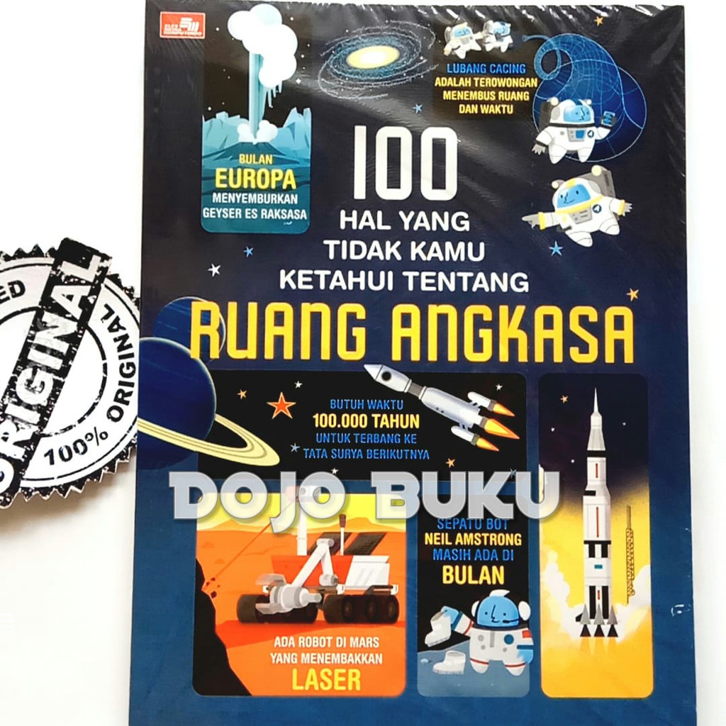 100 Hal yang Tidak Kamu Ketahui - Ruang Angkasa by Alex Frith