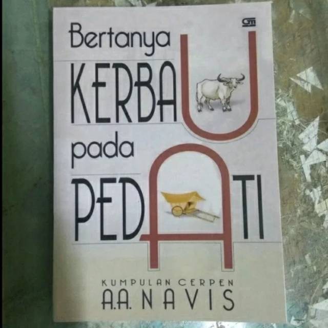 Buku Bertanya kerbau pada pedati kumpulan cerpen AA Navis Buku murah free sampul