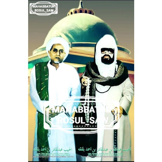 

FOTO AL HABIB ABDULLAH BILFAQIH & AL HABIB ABDUL QODIR BILFAQIH | A3+