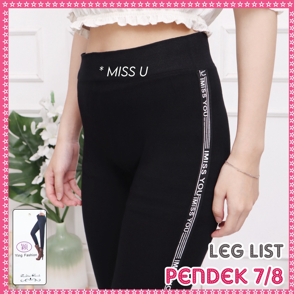 Legging Lis Pendek Wanita / Legging List Pendek import wanita / legging fashion wanita-Lis 7/8 - MISS U