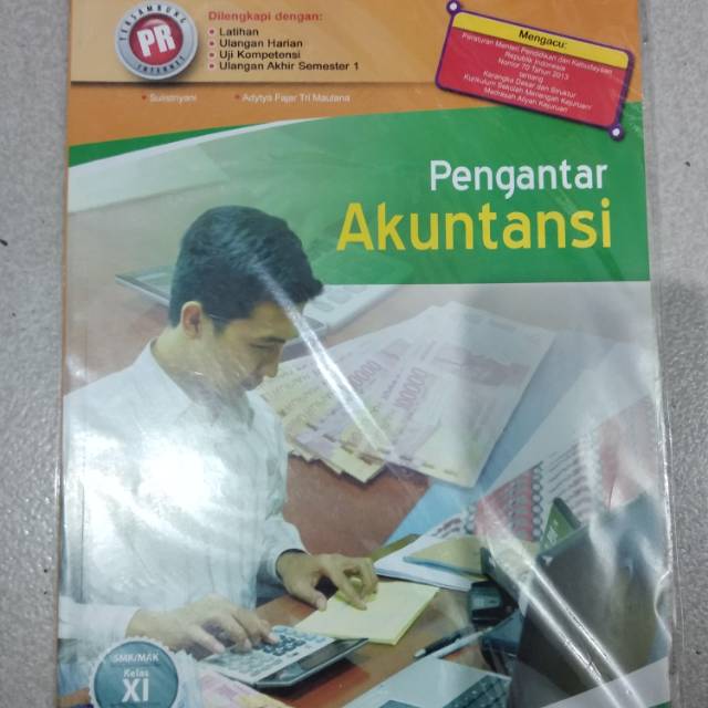 

Buku PR pengantar akuntansi untuk sma kls Xl semster 1