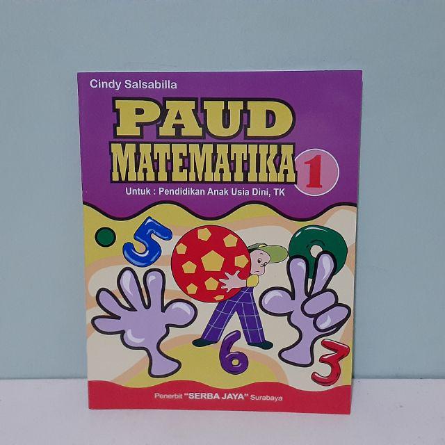 Buku Anak Paud Matematika 1 untuk Paud TK Serba Jaya