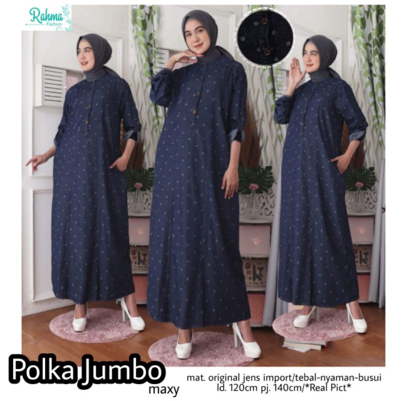 Promo maxy jeans import.POLKA JUMBO.gamis jeans bahan import adem & tebal.BISA COD.BAJU MURAH ori by