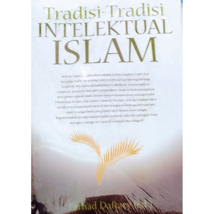 TRADISI-2 INTELEKTUAL ISLAM#