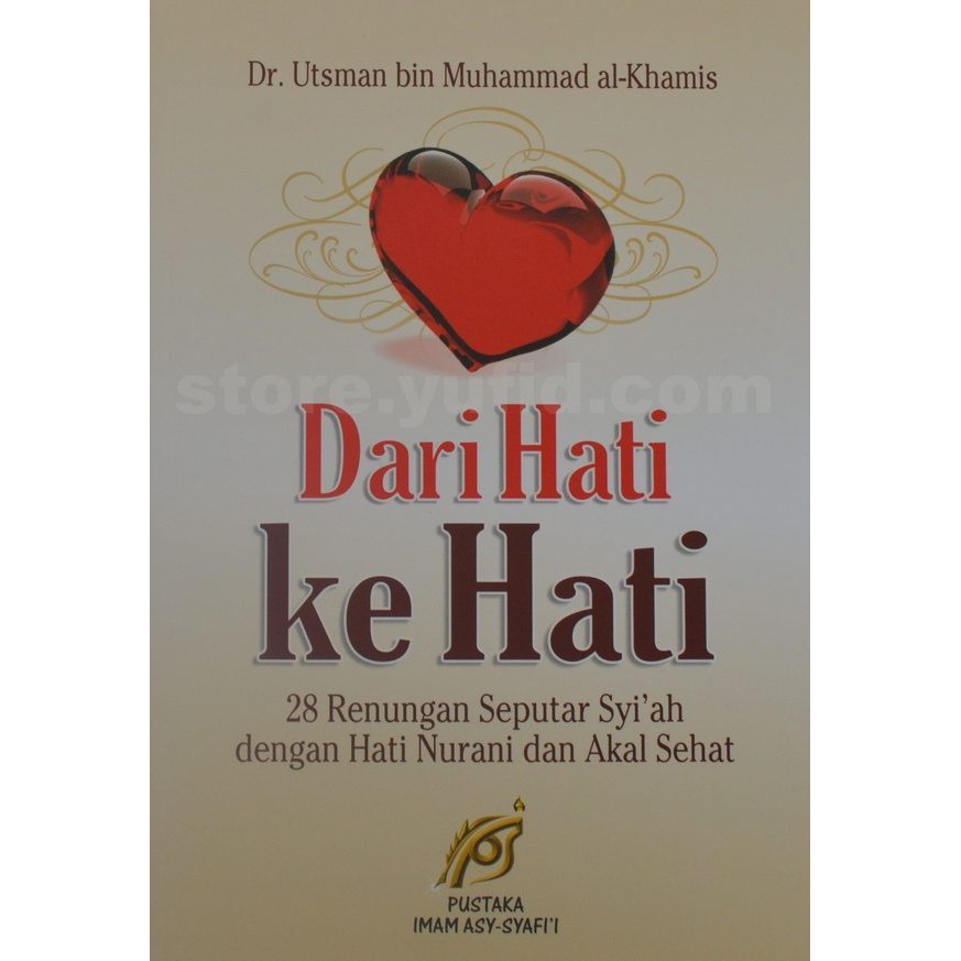 Dari Hati Ke Hati | Pustaka Imam Syafii