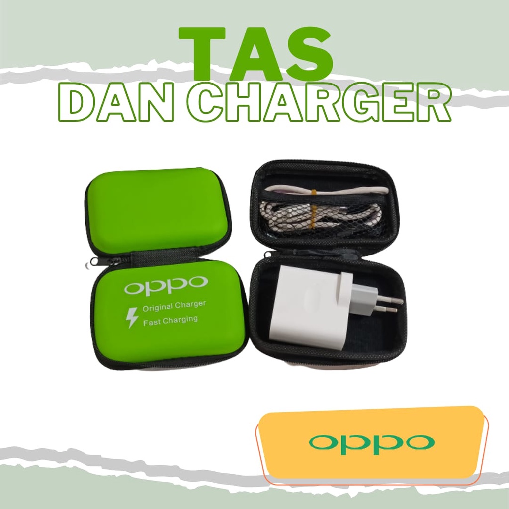 CHARGER PLUS BAG BRANDED TYPE OPPO ( BINTANG ACC )