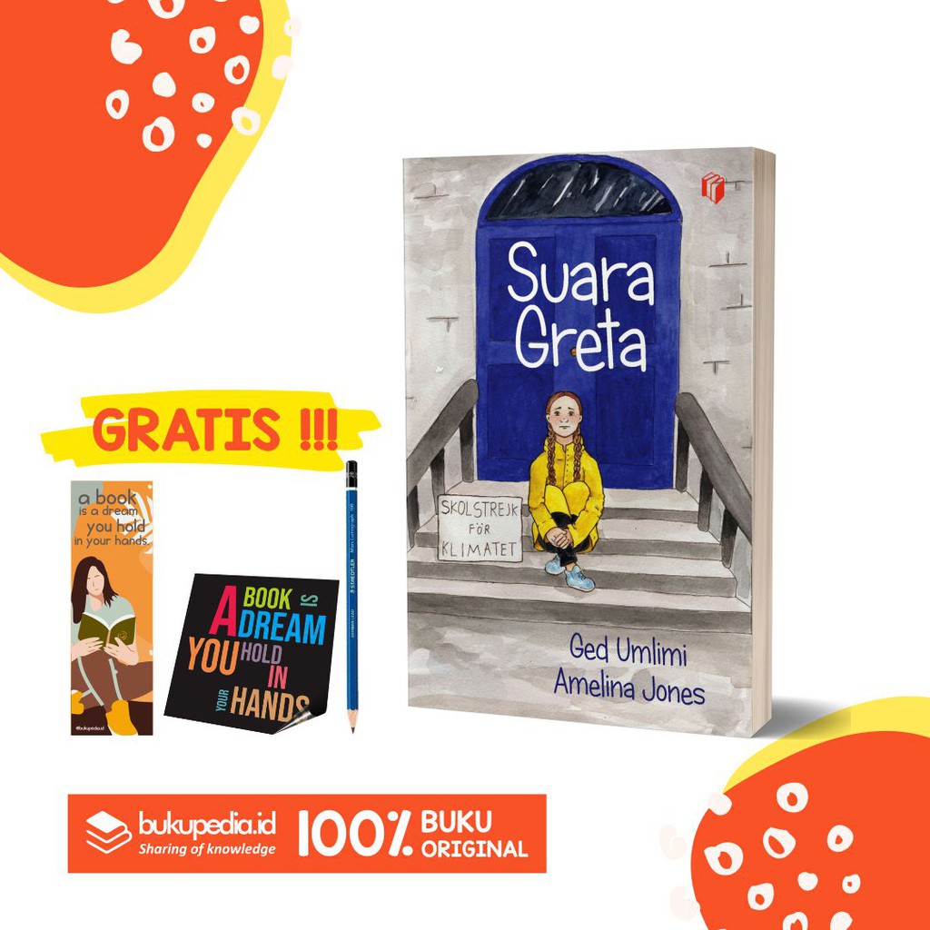

BUKU SUARA GRETA - SHIRA MEDIA - (BONUS PENSIL B, BOOKMARK, STIKER)