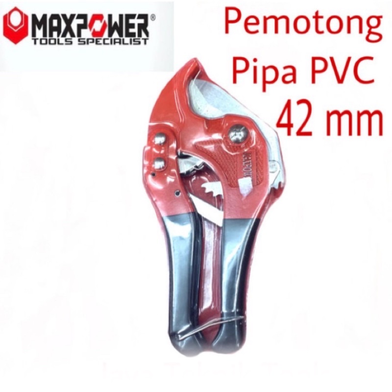 Pemotong Pipa Paralon PVC 42mm Pipe Cutter Maxpower Stainless Steel