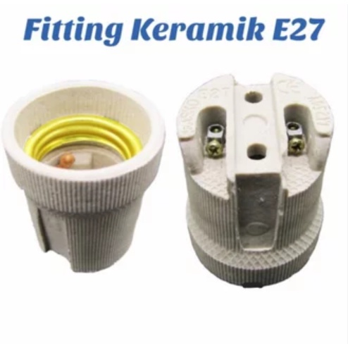 Fiting Keramik E27 - Fitting Keramik - Fiting Downlight Untuk Lampu LED