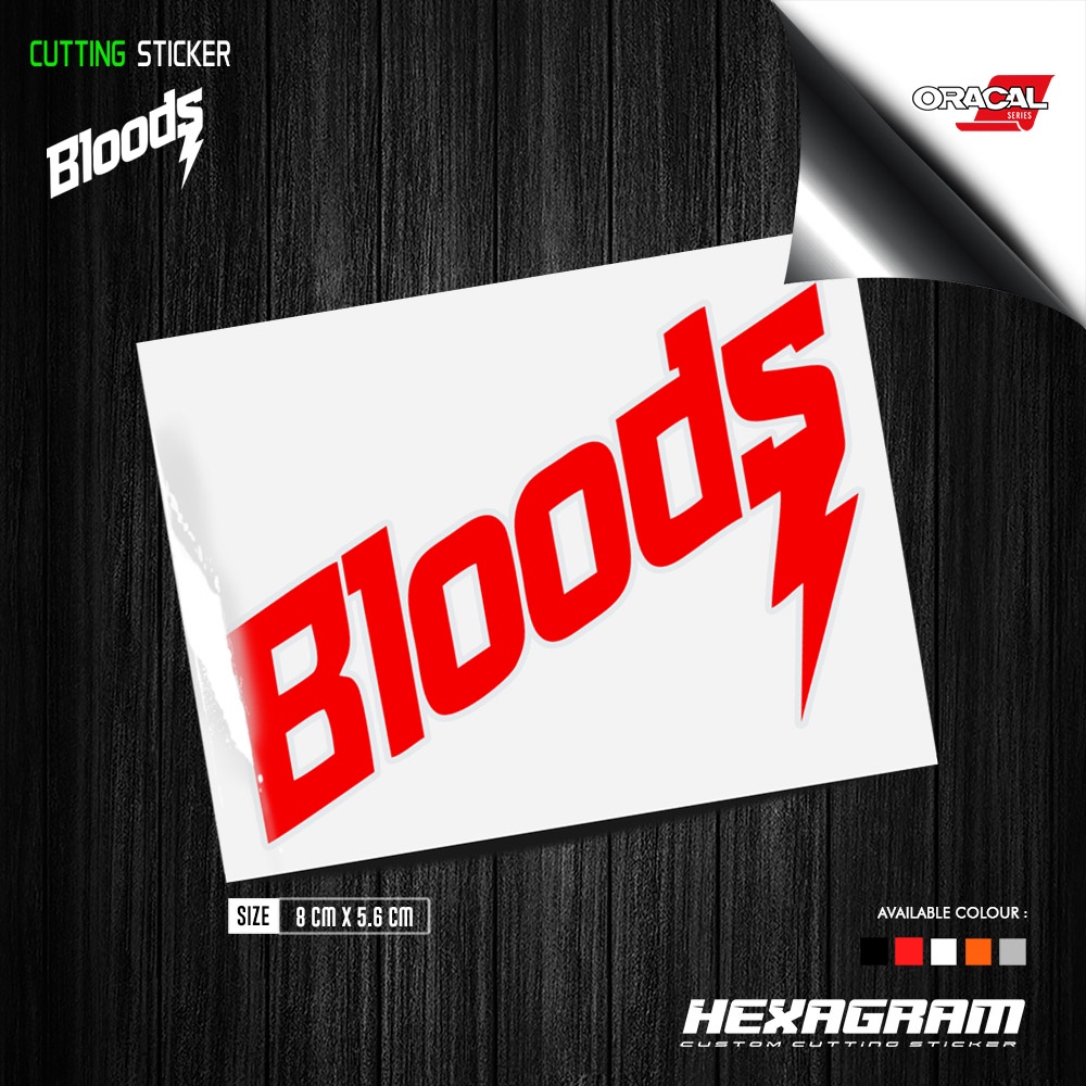 Stiker Cutting Logo Bloods  | Cutting Sticker Bloods | Bloods