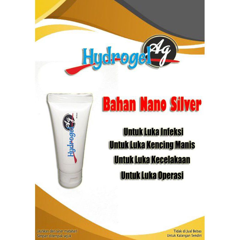 HydroGel Silver Ag 50 Gram / Gel Silver / Antibakteri / Obat Luka / Mirip Star Ag / Salep Luka