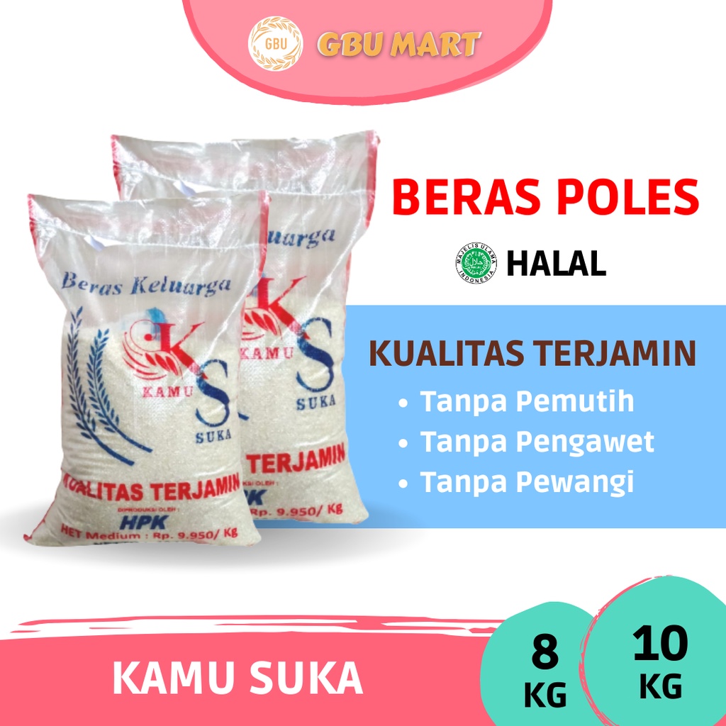 

BERAS KAMU SUKA [8KG] [10KG]