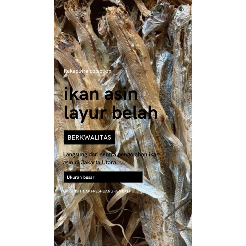 

TERMURAH!! IKAN ASIN LAYUR KWALITAS TERBAIK BERAT 1 KG